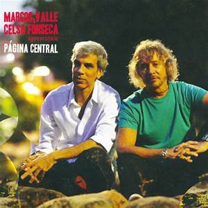 Marcos Valle & Celso Fonseca