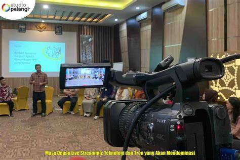 masa depan live streaming vlogging