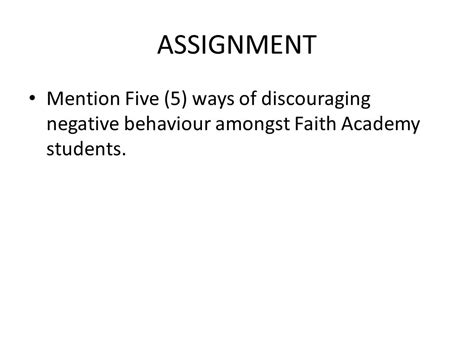 mention 5 example of negative behaviour