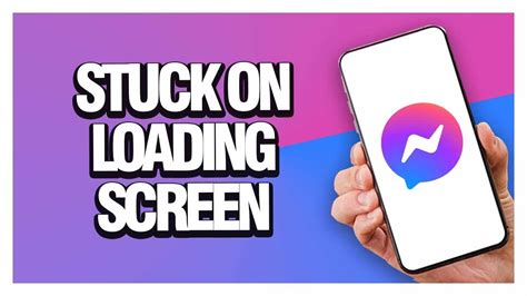 messenger stuck on loading