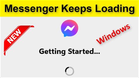 messenger video keeps loading