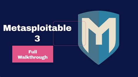 Metasploitable 3 Walkthrough