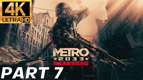 Metro 2033 Walkthrough Pc