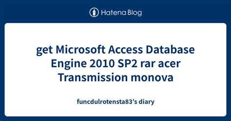 microsoft access database engine 2010 service pack 2 sp2