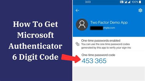 microsoft authenticator app not giving 6 digit code