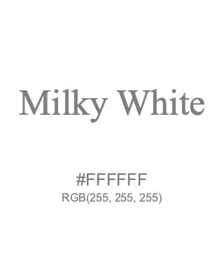 milky white hex code