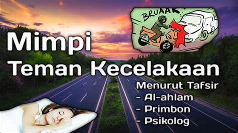 mimpi teman kecelakaan