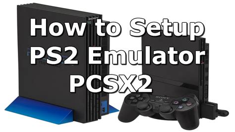 minimum requirements to emulate ps2