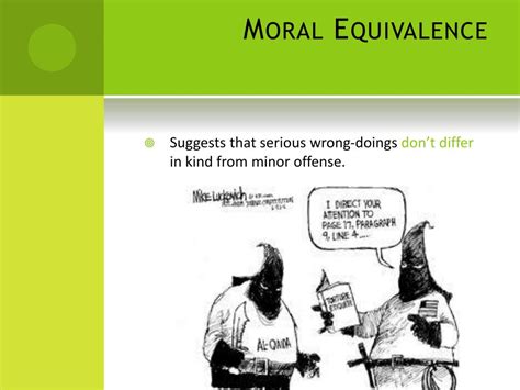 moral equivalence examples in real life
