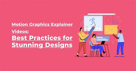 motion graphics design best practices