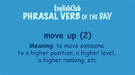 move up meaning in english