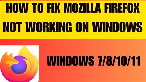 mozilla firefox not working in windows 7