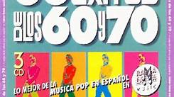 Musica De Los 60s Y 70s En Espanol