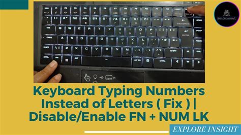 my keyboard is typing numbers instead of letters
