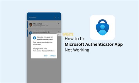 my microsoft authenticator app isn't working