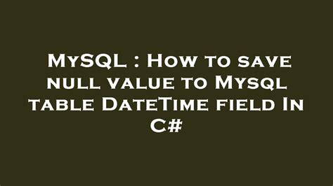 mysql datetime default value null