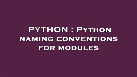 naming convention python modules