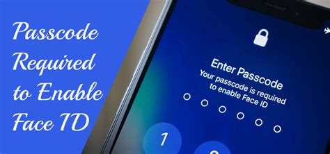 need passcode to enable face id