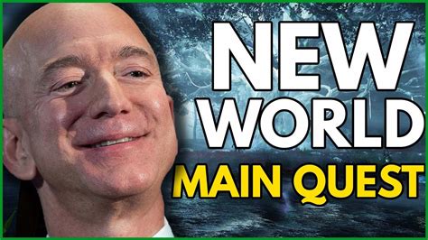 New World Main Quest Walkthrough