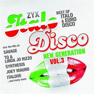 New Italo Disco Music Vol 3