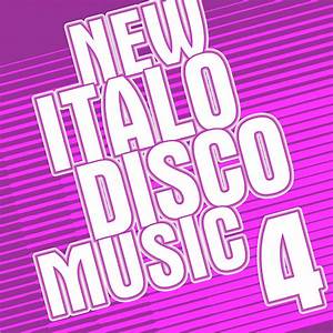New Italo Disco Music Vol 4