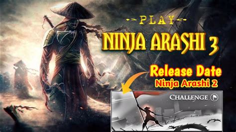 ninja arashi 2 initial release date