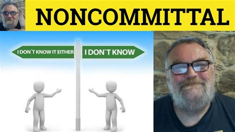 non committal answers examples