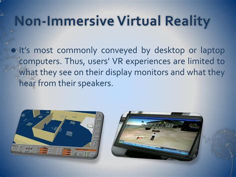 non immersive virtual reality examples