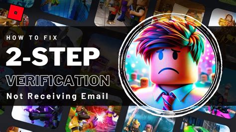 not receiving verification code roblox