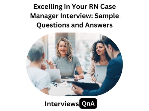 nurse case manager interview questions and answers