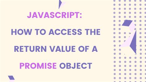 object promise javascript get value