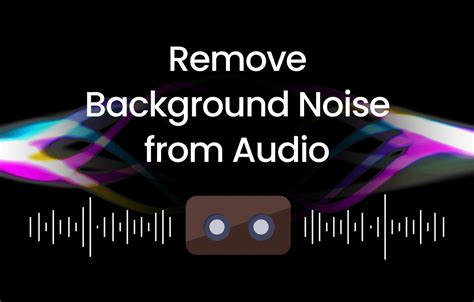 online tool to remove background noise from audio