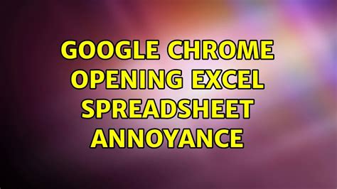 open excel sheet in chrome