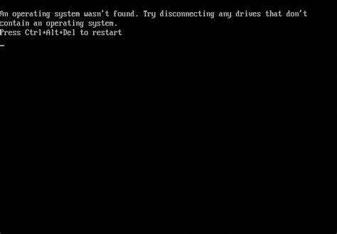 operating system not found problem