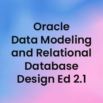 oracle data modeling and relational database design