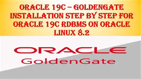 oracle goldengate 19c silent installation step by step on linux