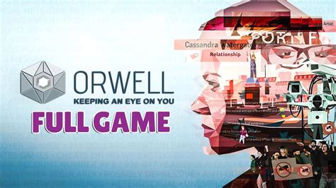 Orwell Game Walkthrough