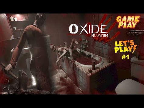 Oxide Room 104 Walkthrough