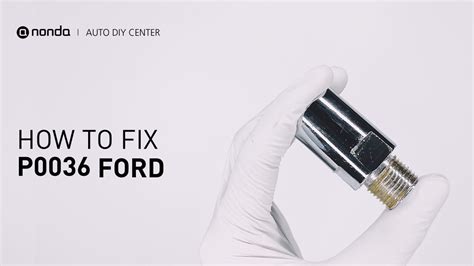 p0036 fault code ford