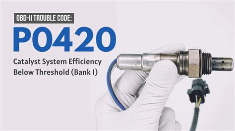 p0420 code bank 1 and 2