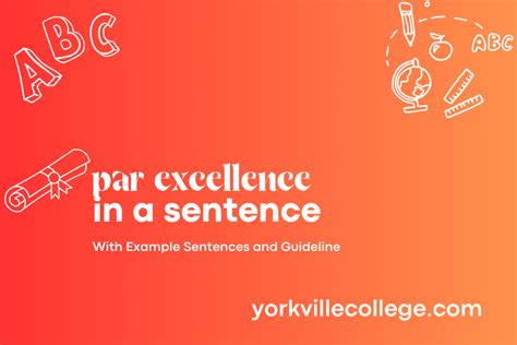 par excellence in a sentence examples