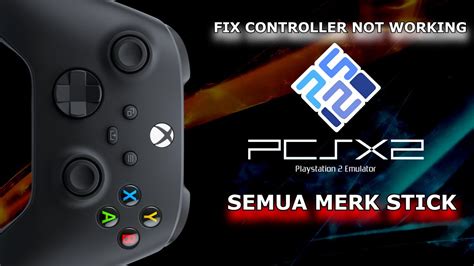 pcsx2 not working with xbox controller