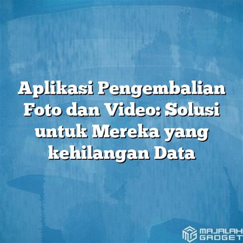 buka aplikasi pengembalian video