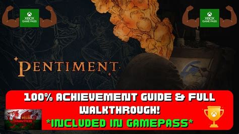 Pentiment 100 Walkthrough