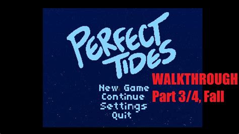 Perfect Tides Walkthrough