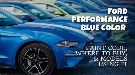 performance blue paint code