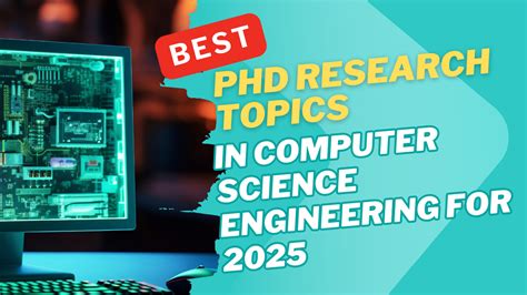 phd research topics in computer science 2025