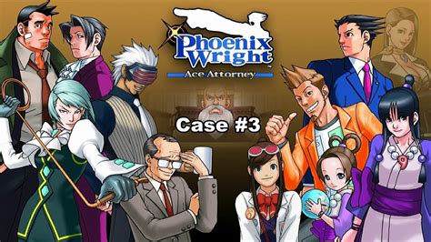 Phoenix Wright Ace Attorney Walkthrough Case 3