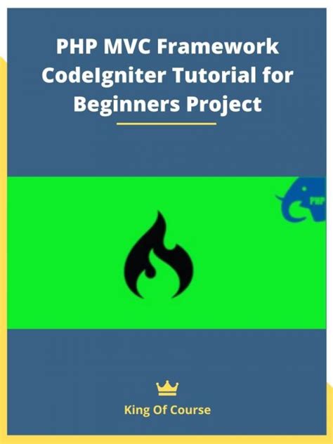 php mvc framework codeigniter tutorial for beginners project