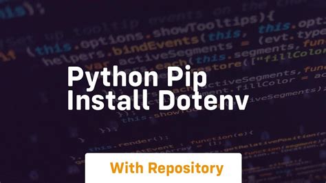 pip install flask python dotenv